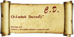 Chladek Dezső névjegykártya